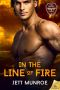 [Hot Desert Heroes 01] • In the Line of Fire